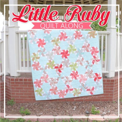 Little Ruby Quilt Along {Part 3}