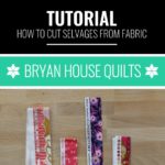 How to cut selvages, Rebecca Bryan