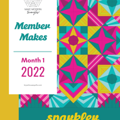 Sparkler BOM Month 1 Member Makes