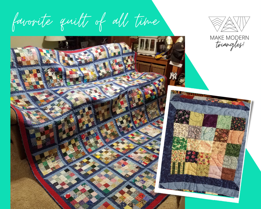 Make Modern Triangles member's favorite quilt that she has made.