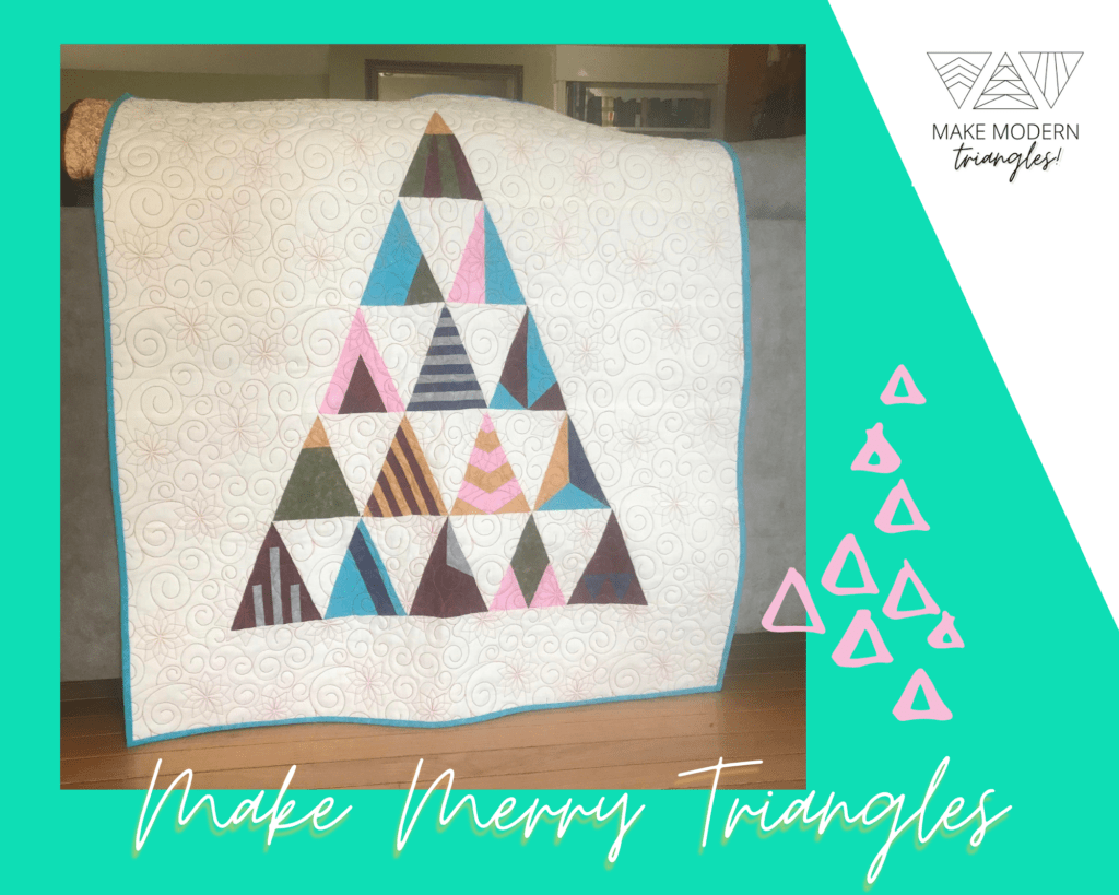 Make Merry Triangles design by Rebecca Bryan and made by Lillian N.