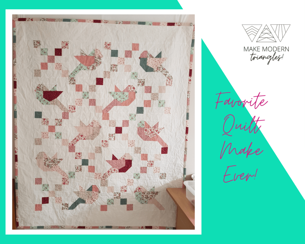 Make Modern Triangles member spotlight quilter's favorite quilt make which is pink, green and red foundation paper pieced birds.