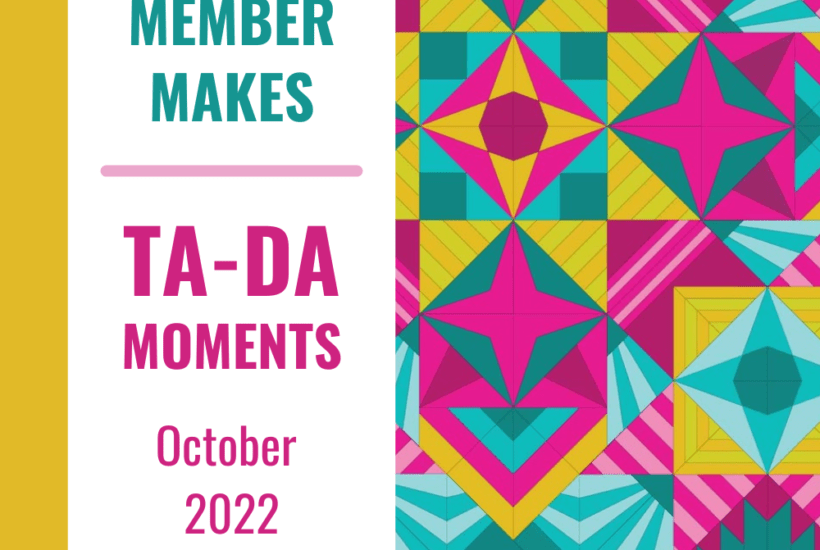 Member Makes TA DA Moments October 2022