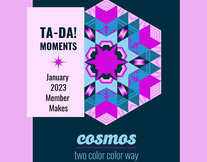 January 2023 Member Makes TA DA moments