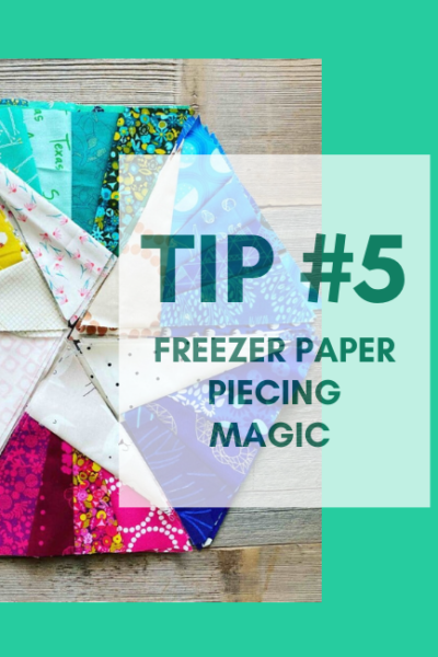 Featured image for tip #5 - a freezer paper pieced quilt block