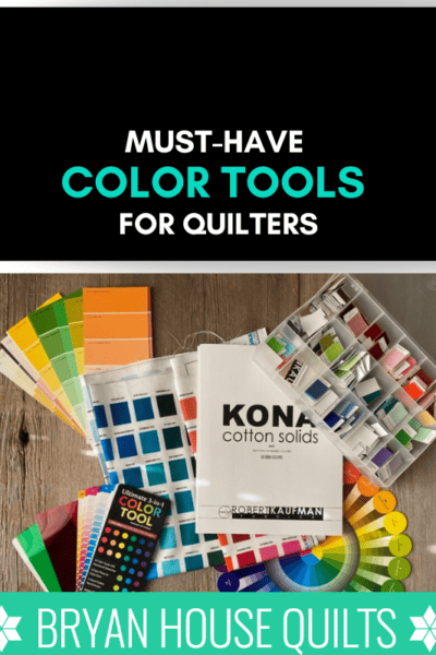 Blog featured image for Must Have color tools or quilters