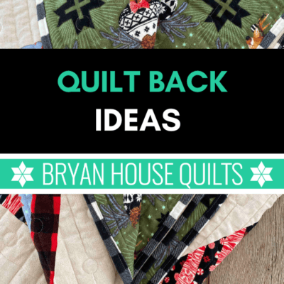 Quilt Back Ideas