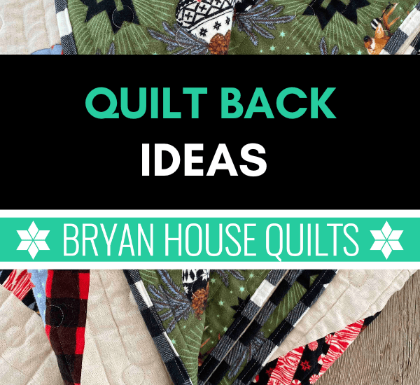 Quilt back ideas