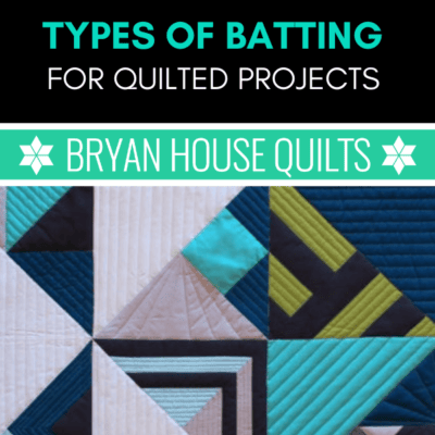 Types of Batting for Quilted Projects