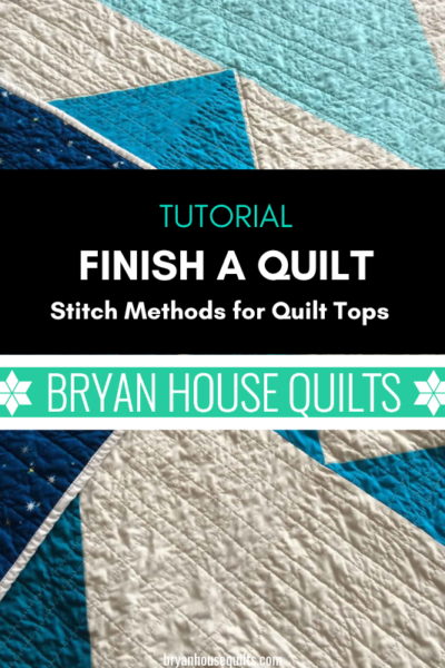 Finish a Quilt stitch methods for quilt tops