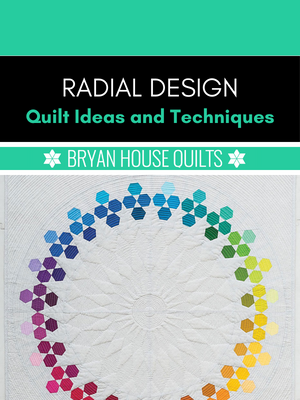 Radial Design Quilt Ideas and Techniques