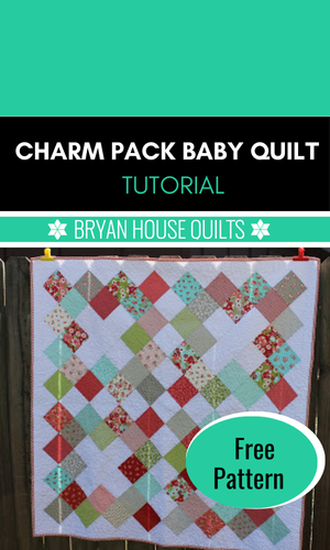 Charm pack baby quilt tutorial