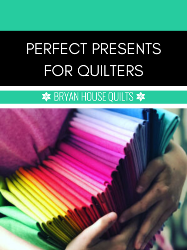 Perfect presents for quilters title graphic with photo of fabric bundle.