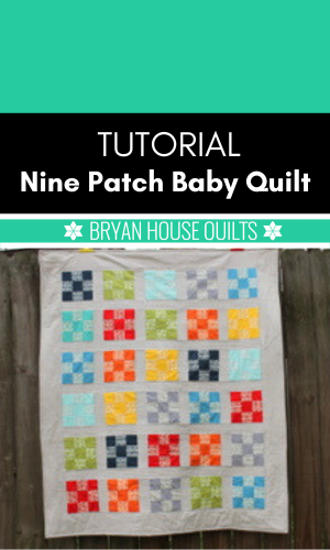 Free Nine Patch baby quilt pattern and tutorial